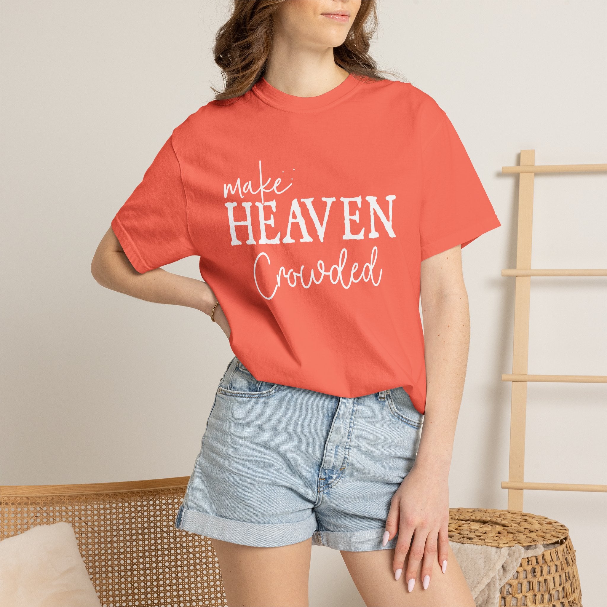 Make Heaven Crowded