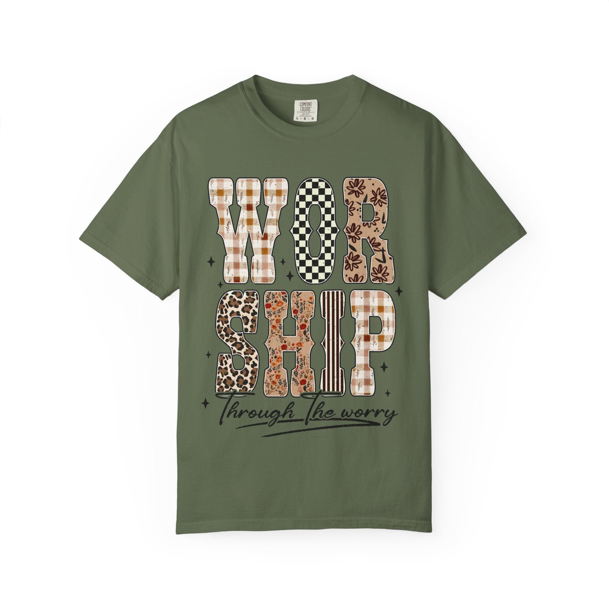 Worship Through the Worry T-Shirt
