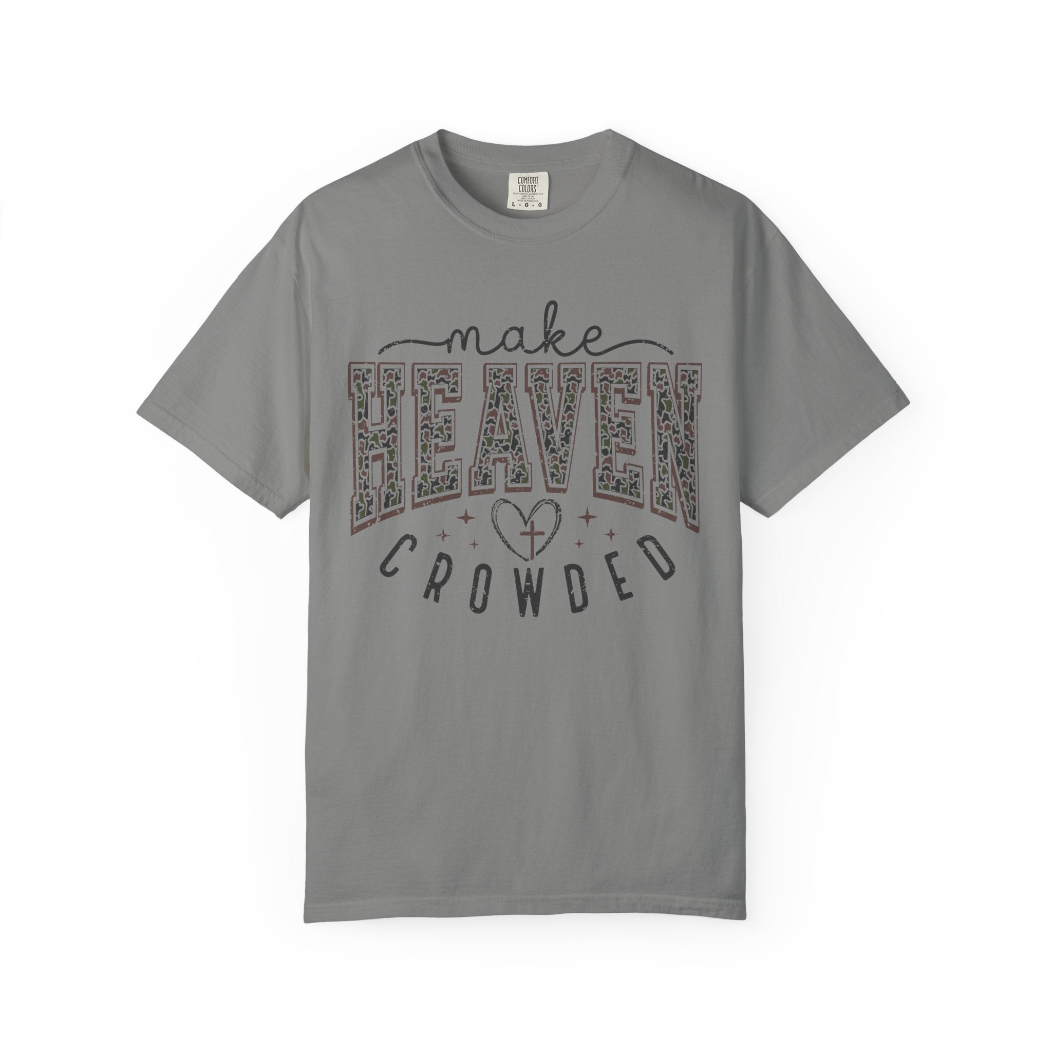Make Heaven Crowded T-Shirt