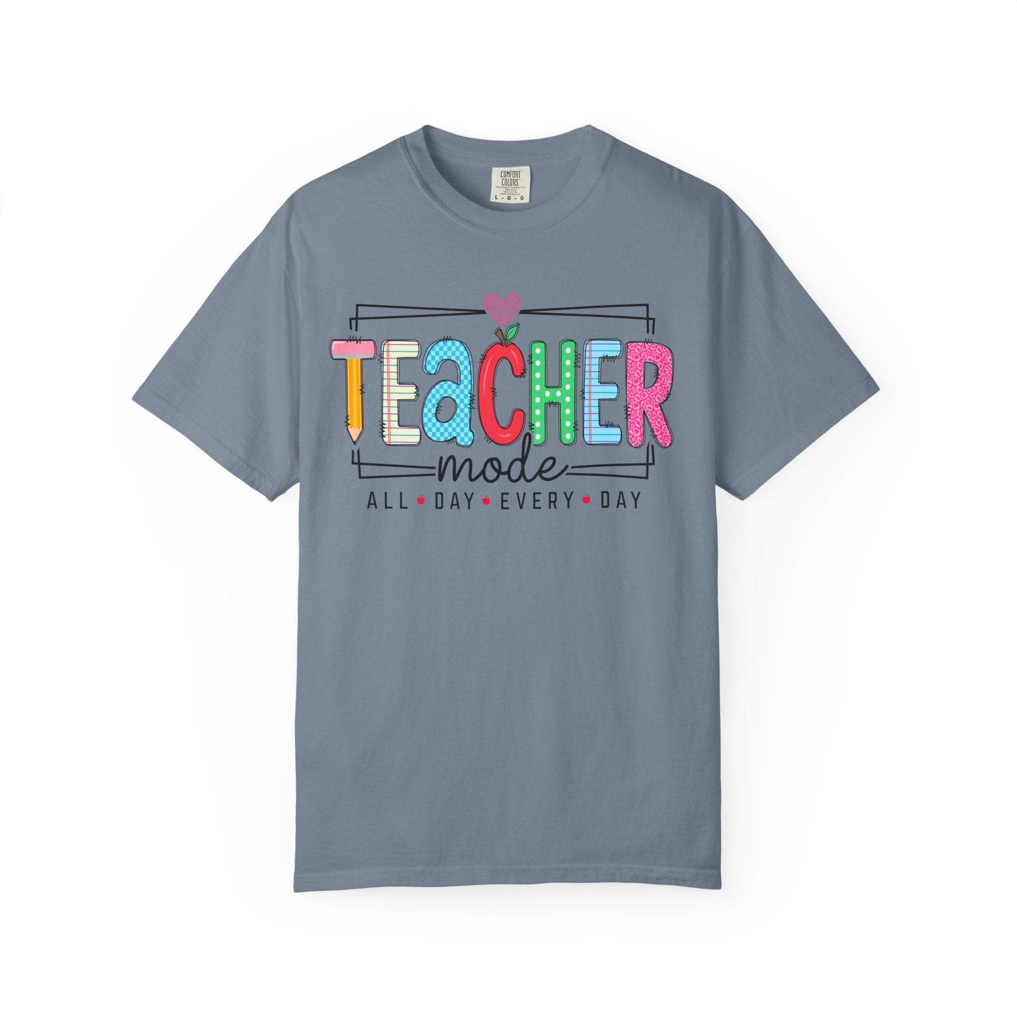 "Teacher Mode: All Day Every Day" Graphic Tee