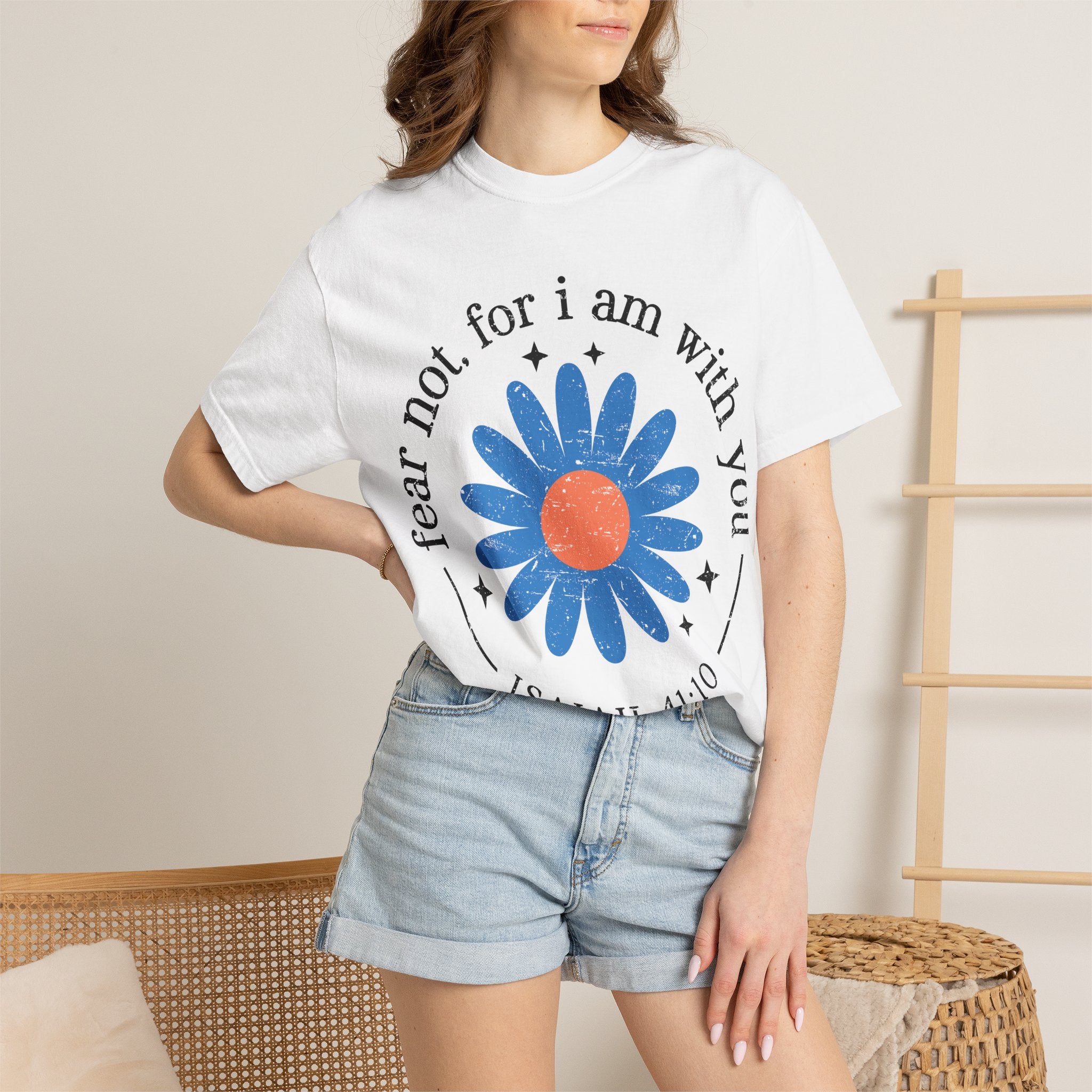 "Fear Not, For I Am With You" Christian Tee