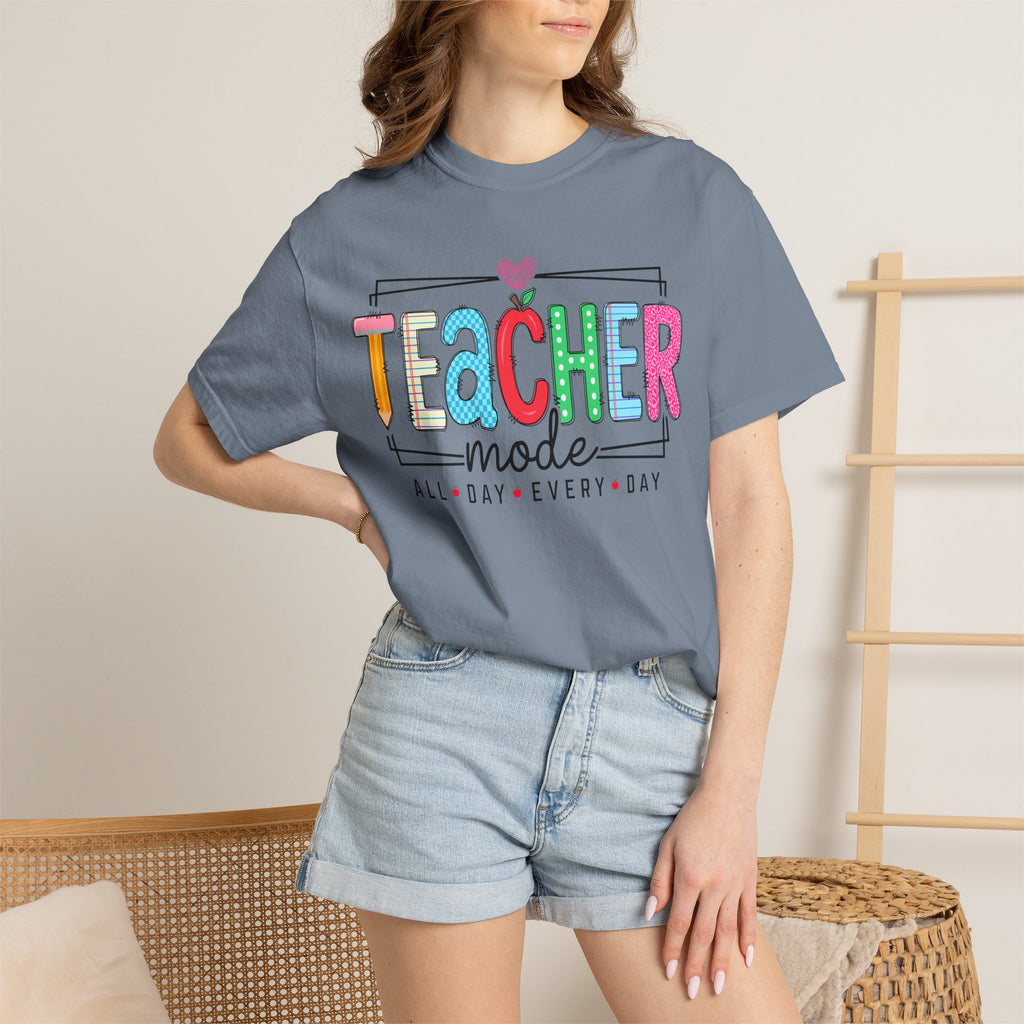 "Teacher Mode: All Day Every Day" Graphic Tee