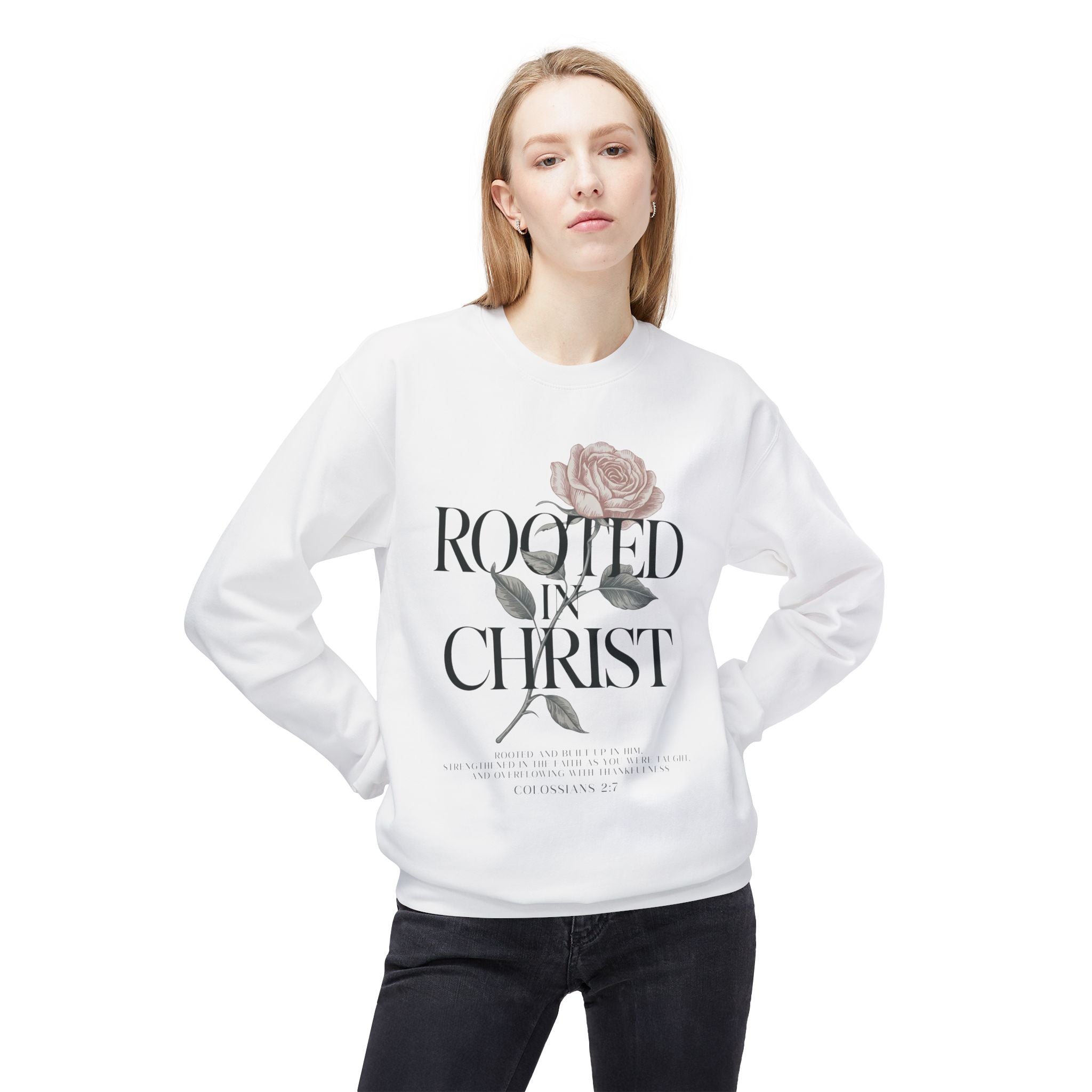 Rooted in Christ Sweatshirt