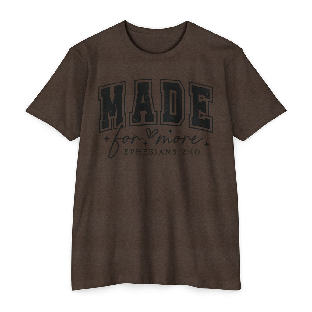 Made For More
