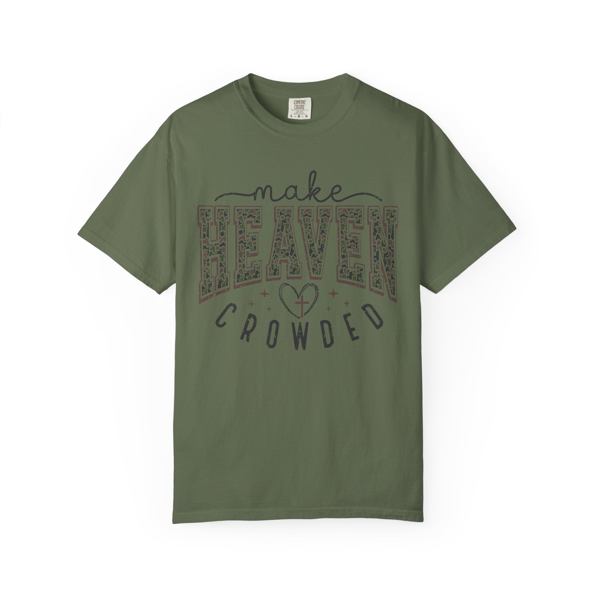 Make Heaven Crowded T-Shirt