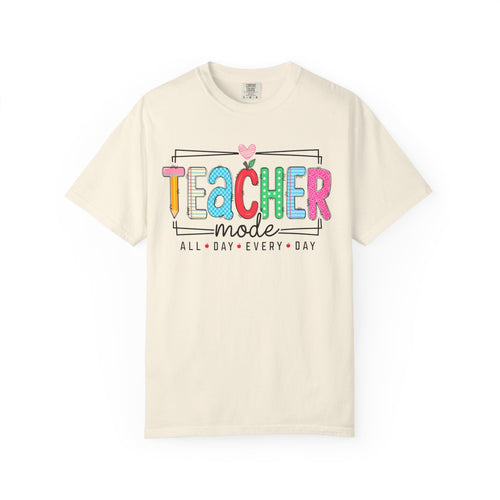 "Teacher Mode: All Day Every Day" Graphic Tee