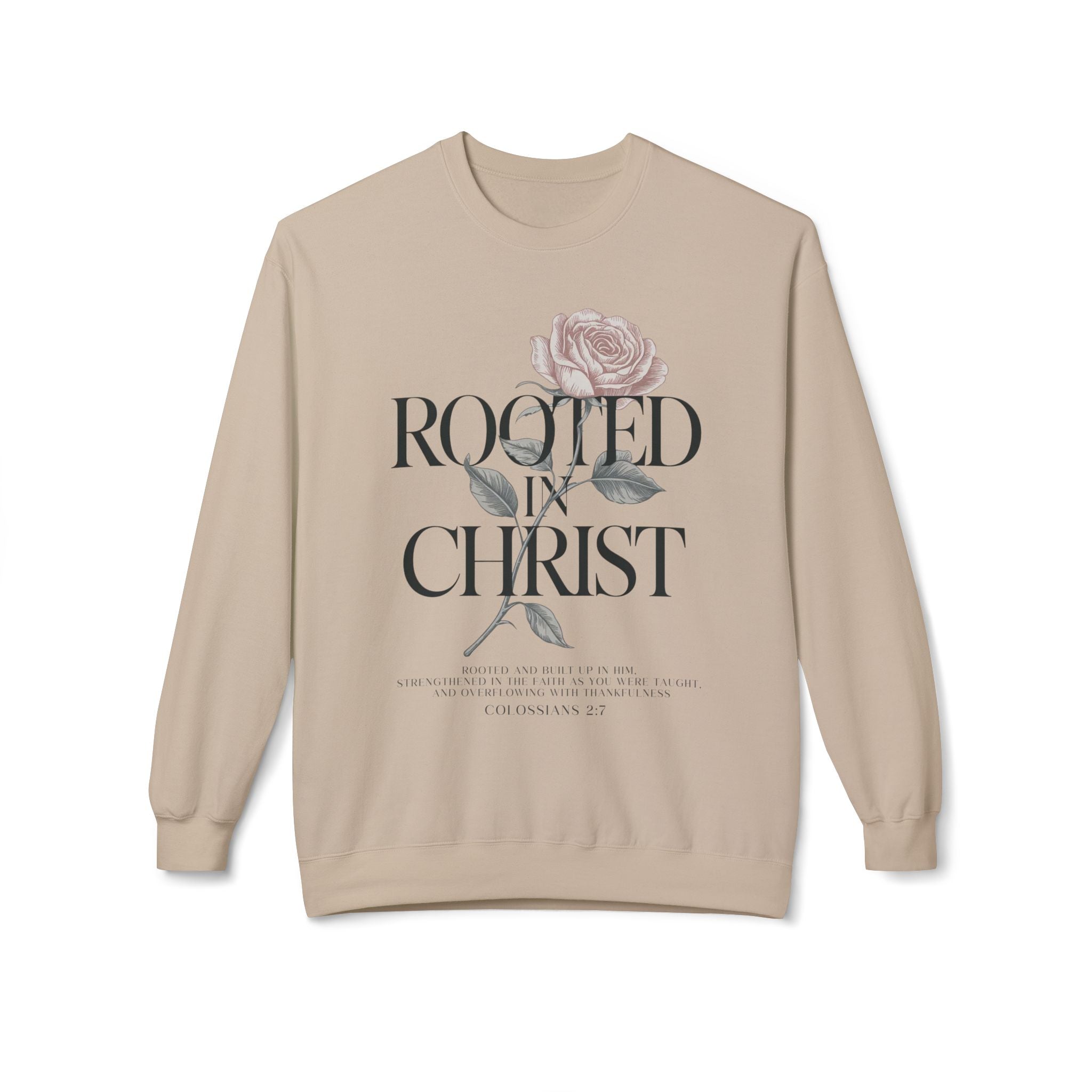 Rooted in Christ Sweatshirt