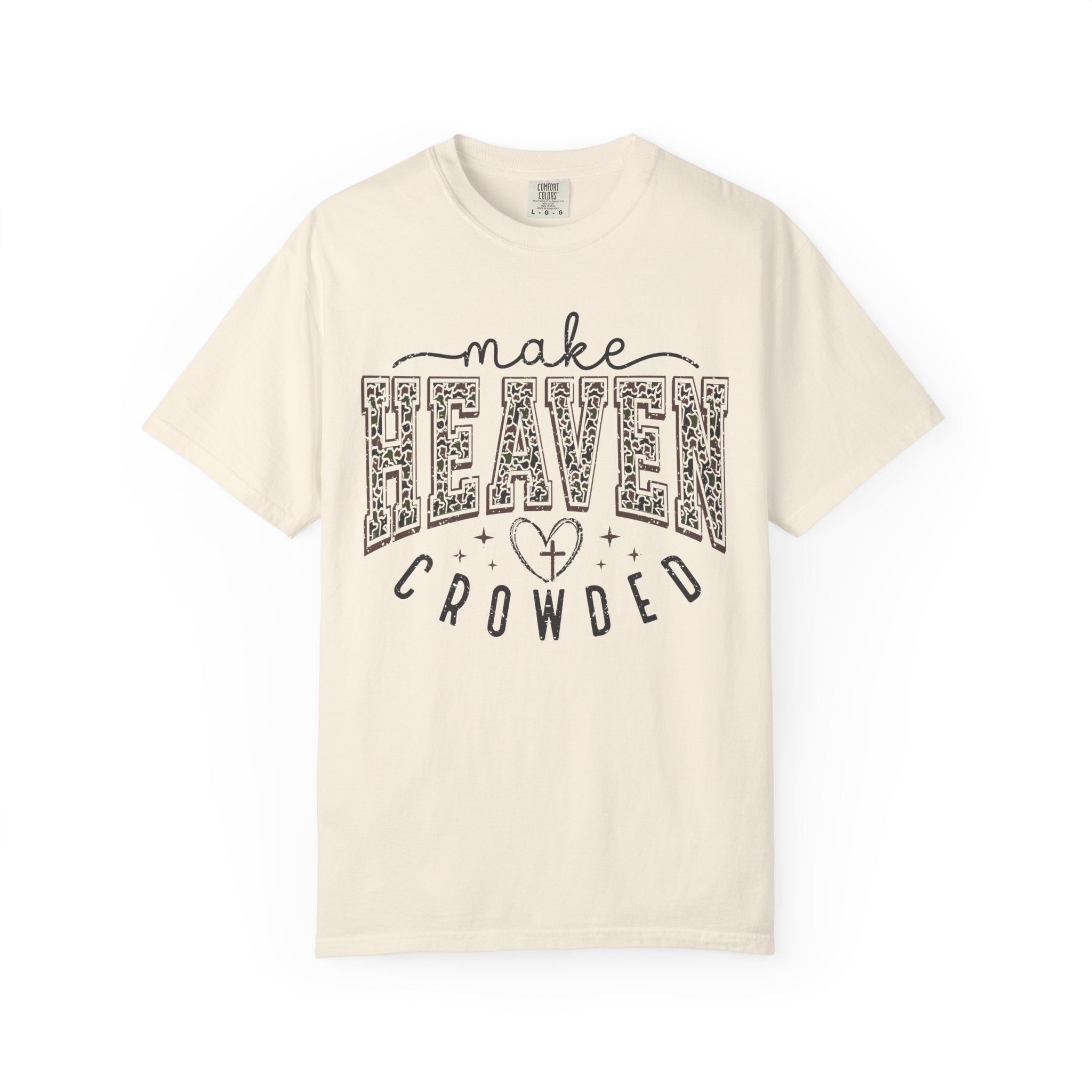 Make Heaven Crowded T-Shirt