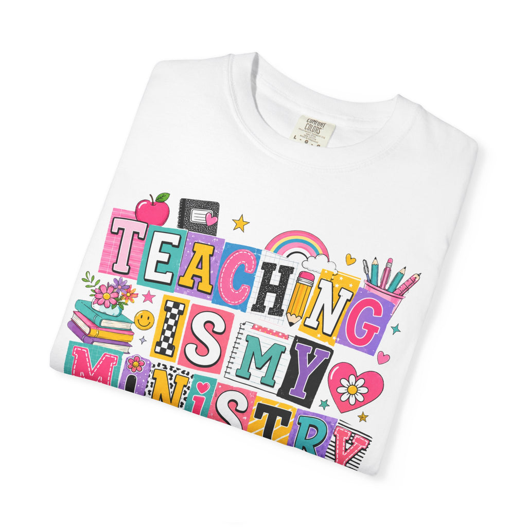 Teaching Is My Ministry T-Shirt