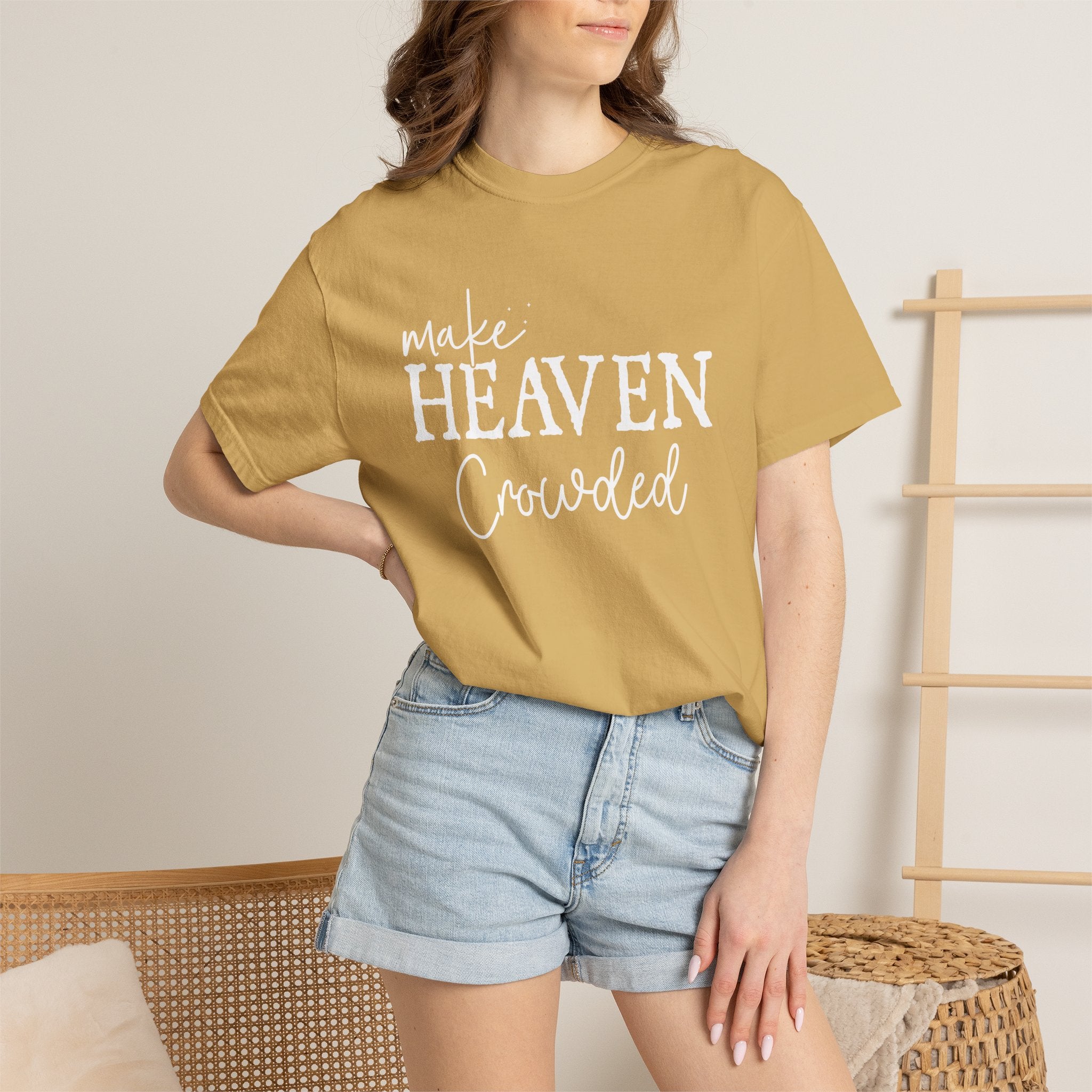 Make Heaven Crowded