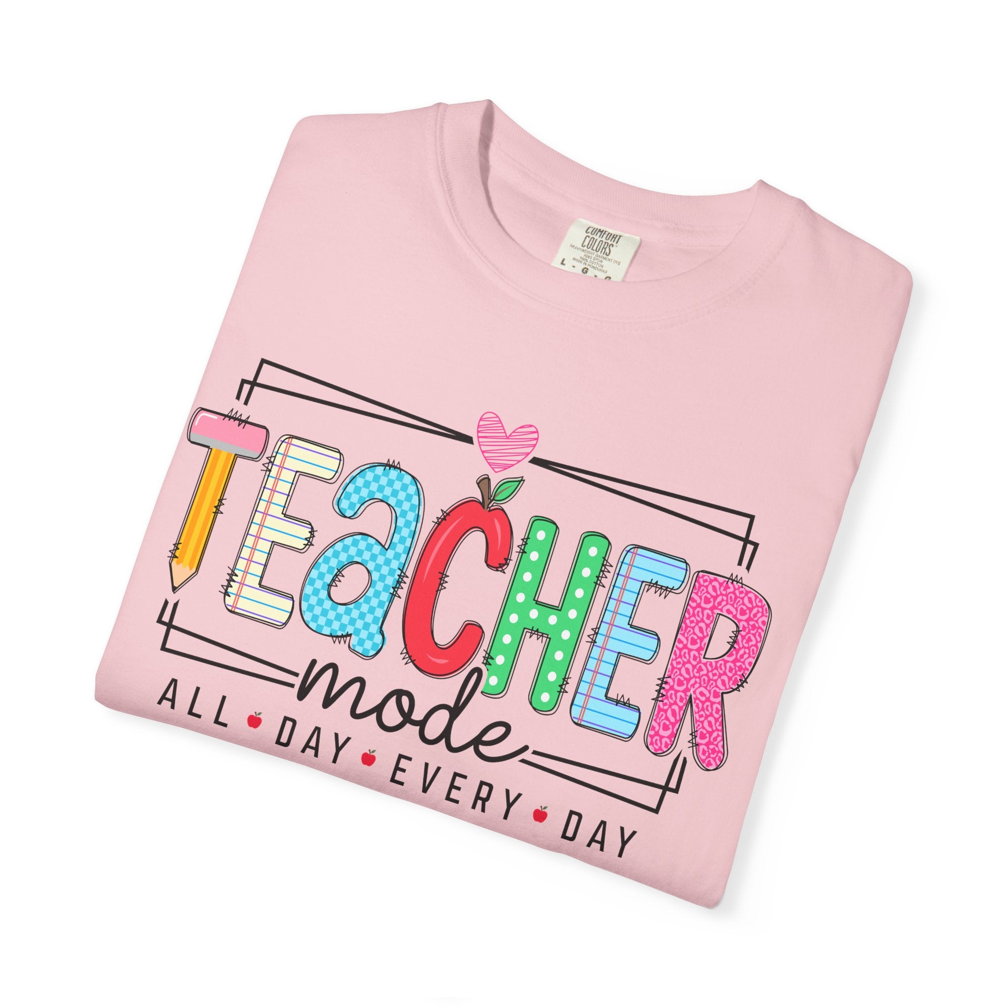"Teacher Mode: All Day Every Day" Graphic Tee
