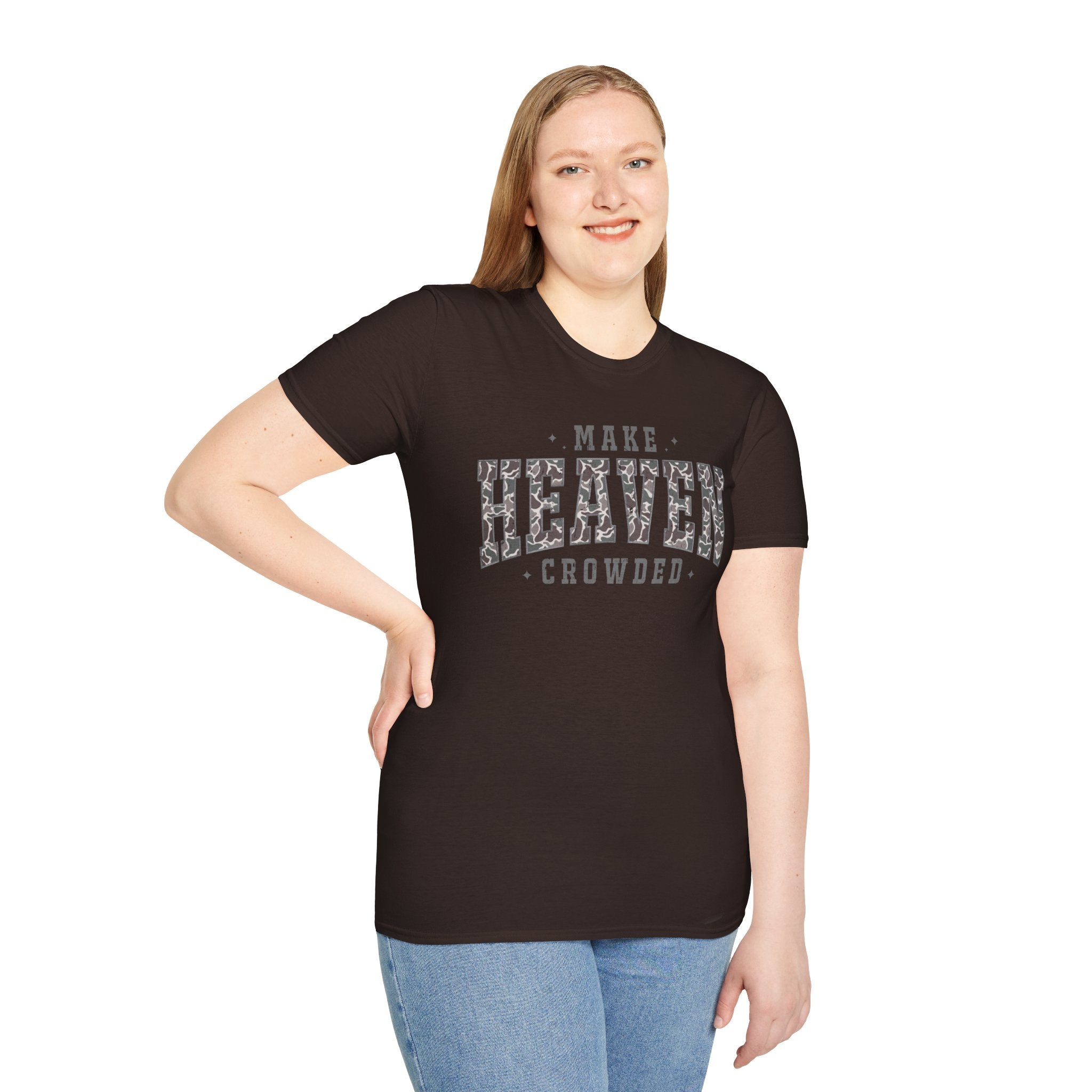 Make Heaven Crowded T-Shirt — Christian Faith Inspirational Graphic Tee